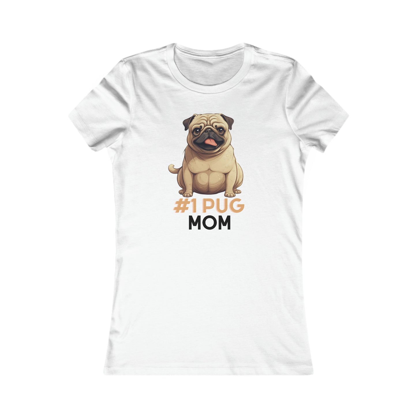 "#1 Pug Mom" For Women, Best Pug Tee for Women