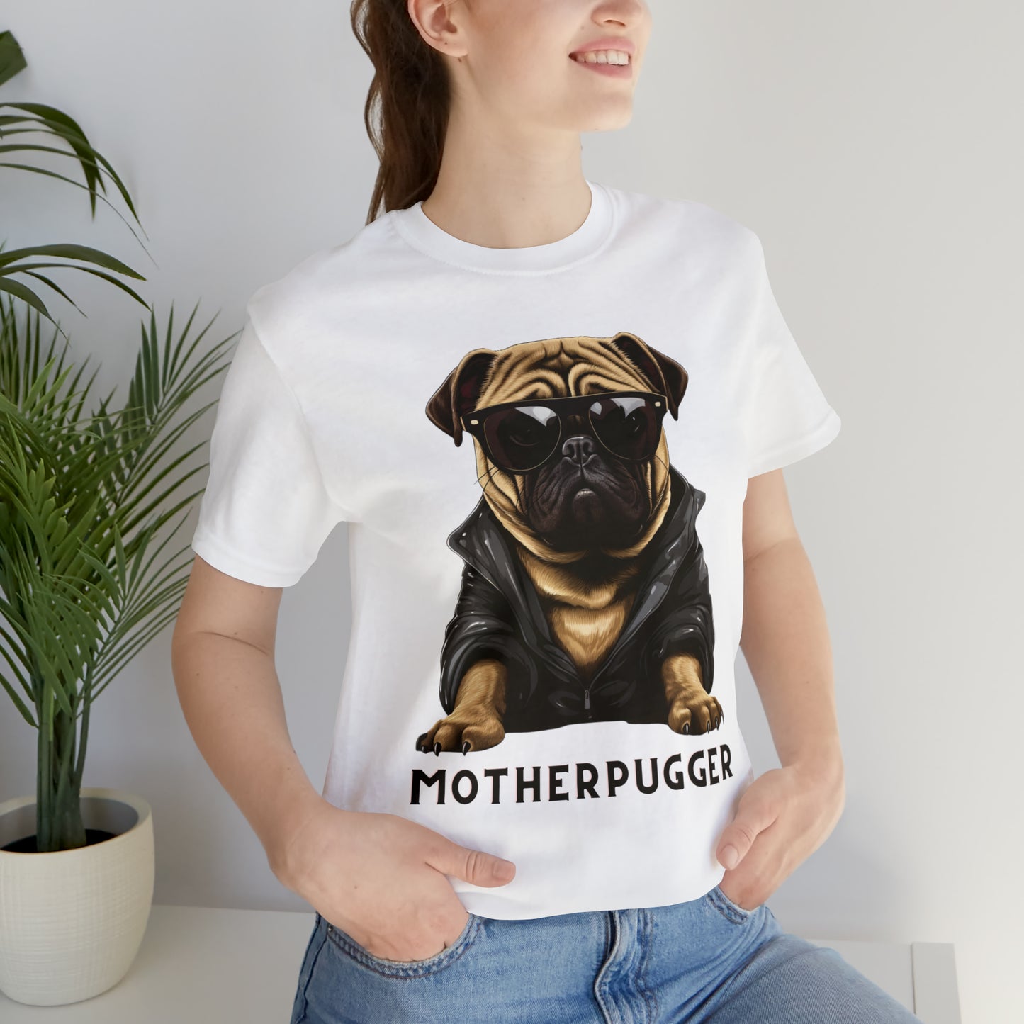 Unisex "MotherPugger" Funny Tee for Pug Lovers